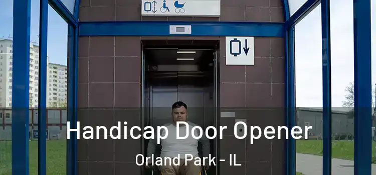 Handicap Door Opener Orland Park - IL